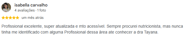 Avaliação de Isabella Carvalho sobre o atendimento da Dra. Tayana Vago